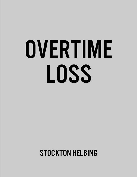 Overtime Loss